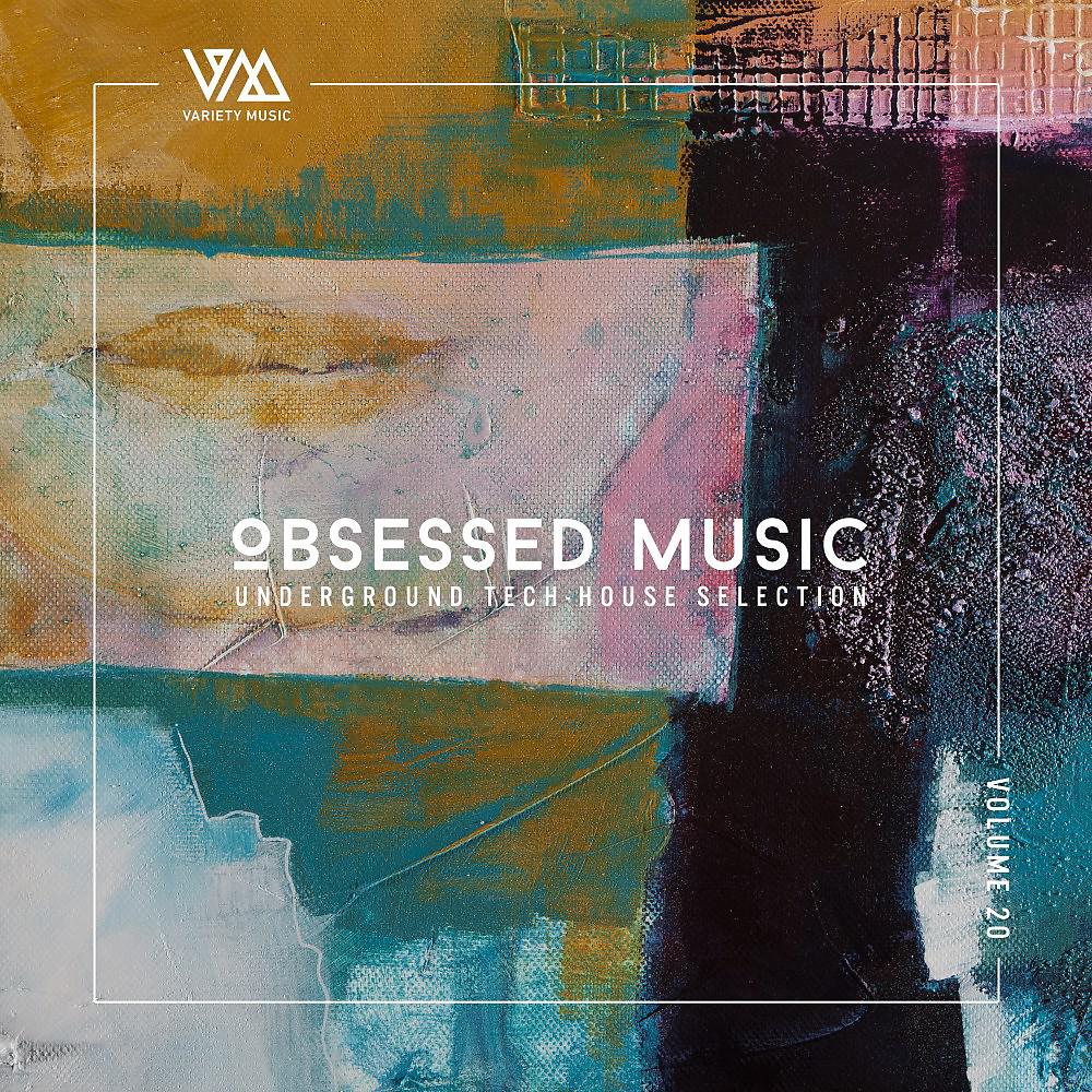Постер альбома Obsessed Music, Vol. 20