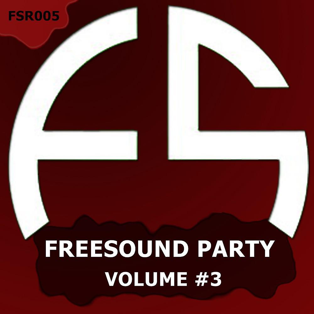 Постер альбома Freesound Party Vol. 3