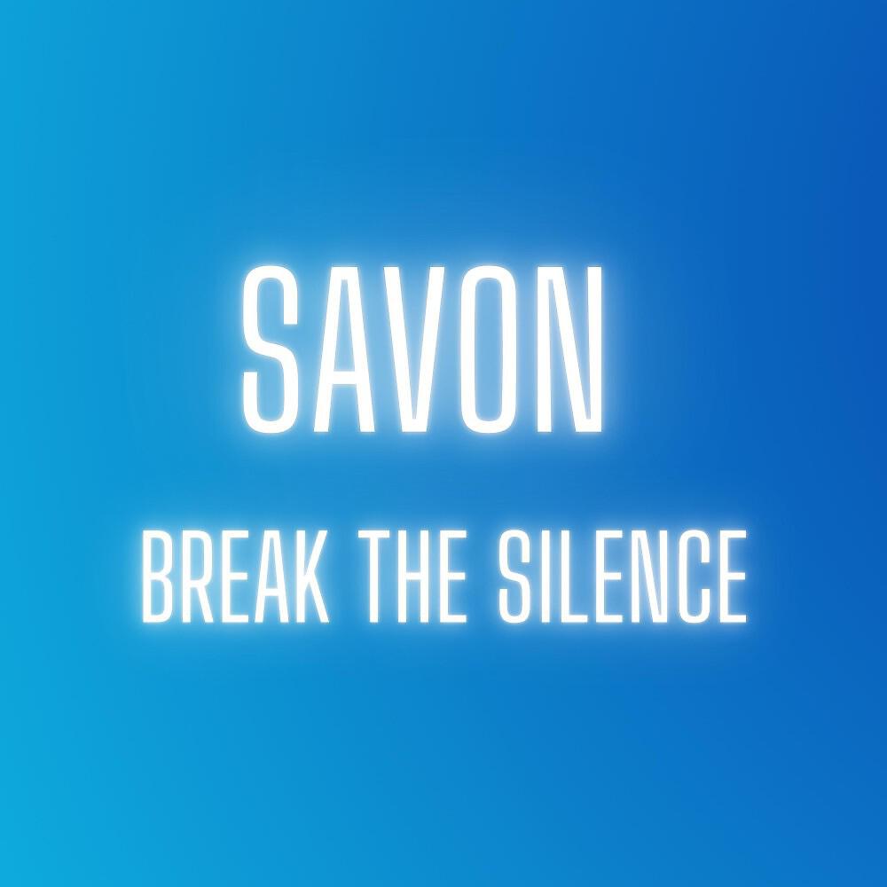 Savon - Break the Silence (DJ Klubbingman & Andy Jay Powell Mix)