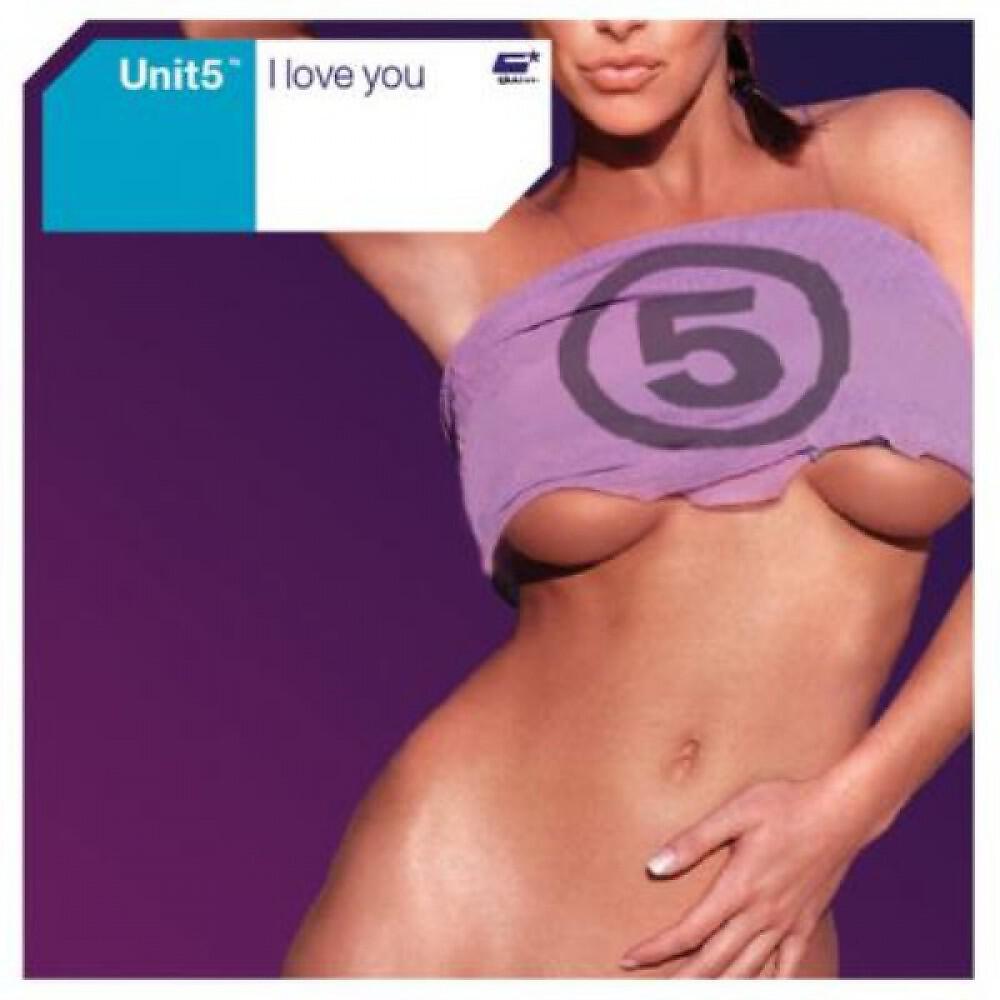 Unit 5 - I Love You (Dj Bossi Remix)