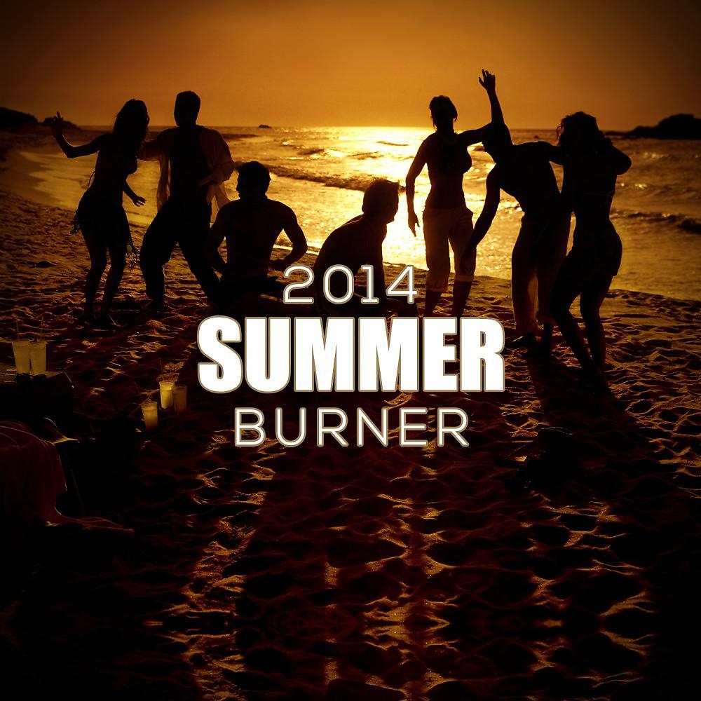 Постер альбома Summer Burner 2014