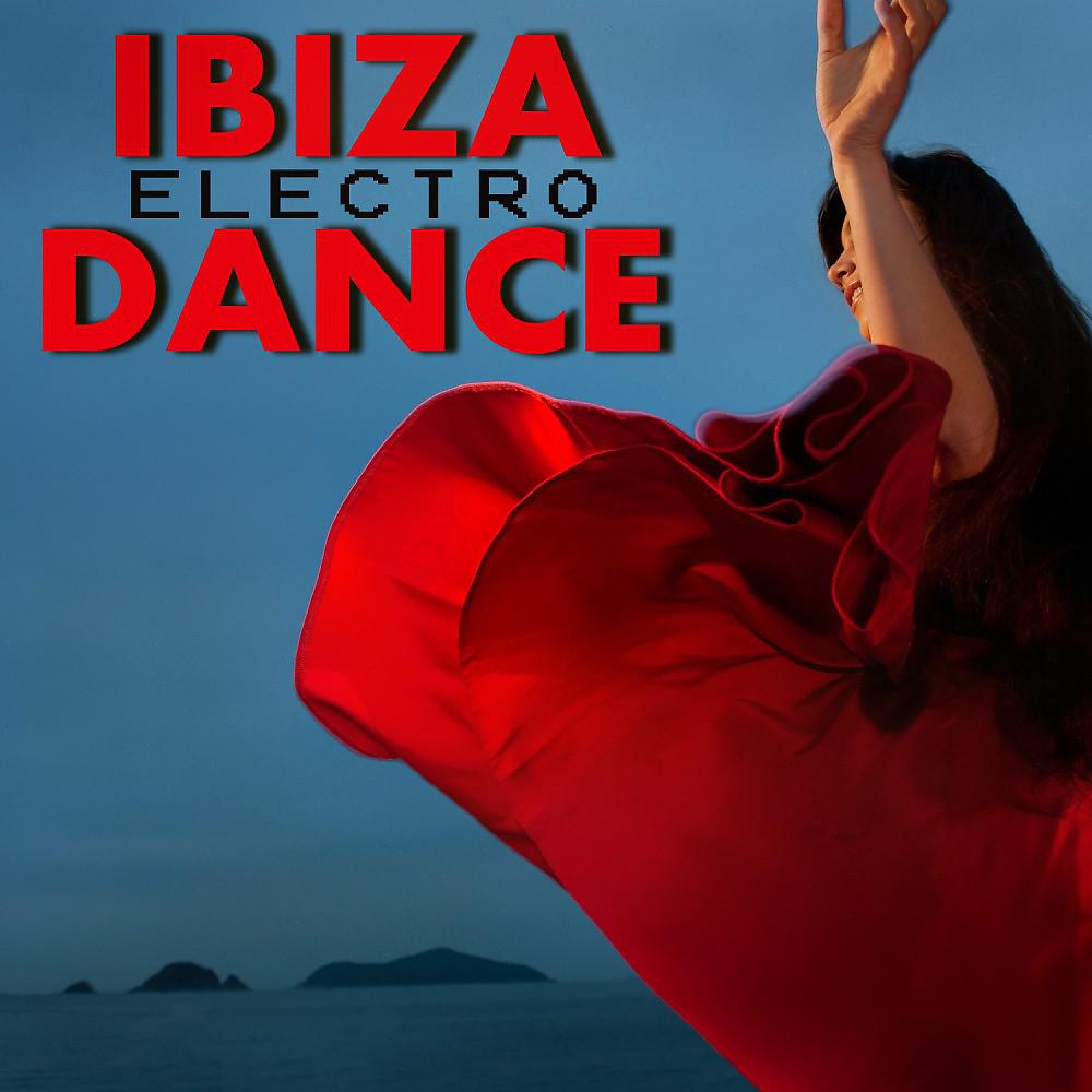 Постер альбома Ibiza Electro Dance