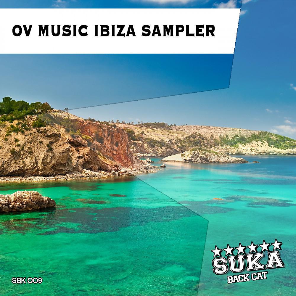 Постер альбома Ov Music Ibiza Sampler