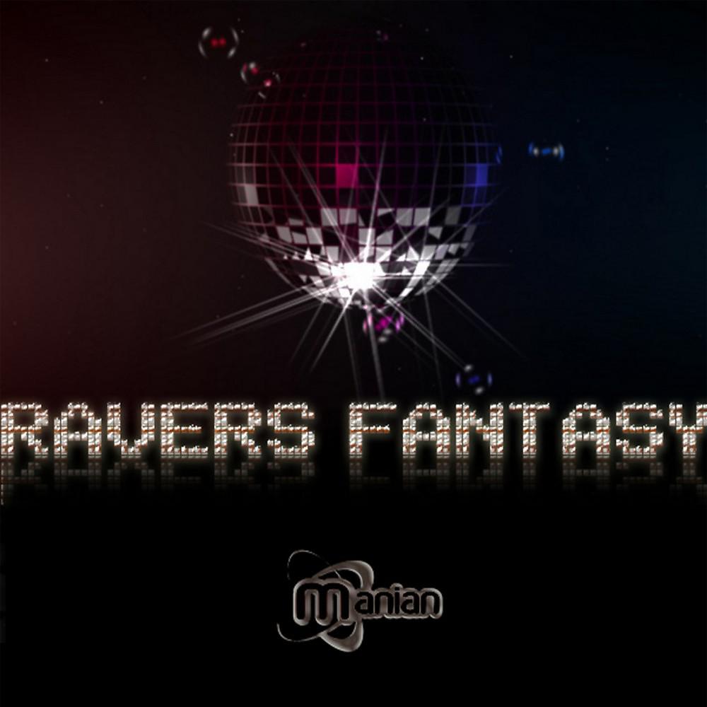 Постер альбома Ravers Fantasy