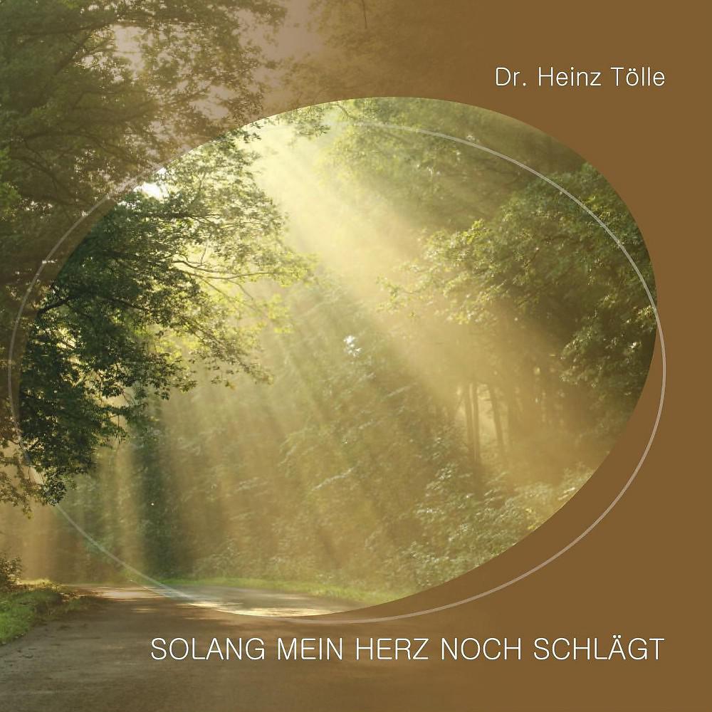 Постер альбома Solang mein Herz noch schlägt