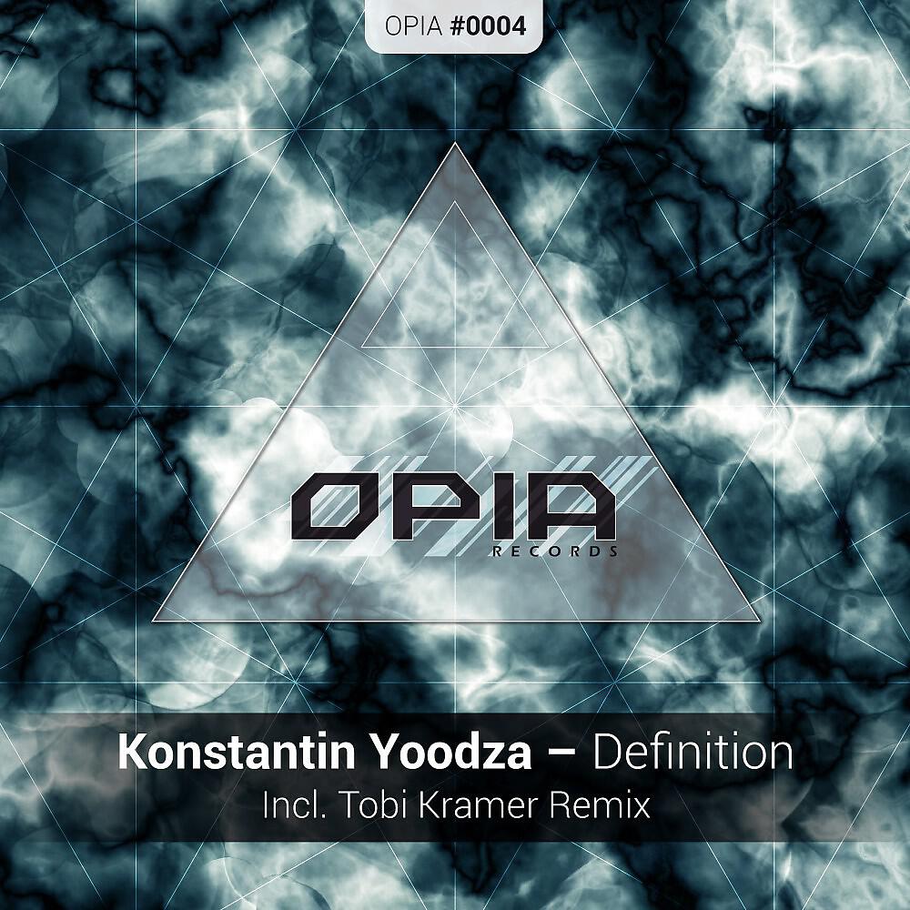 Konstantin Yoodza - Konstantin Yoodza - Definition (Tobi Kramer Remix)