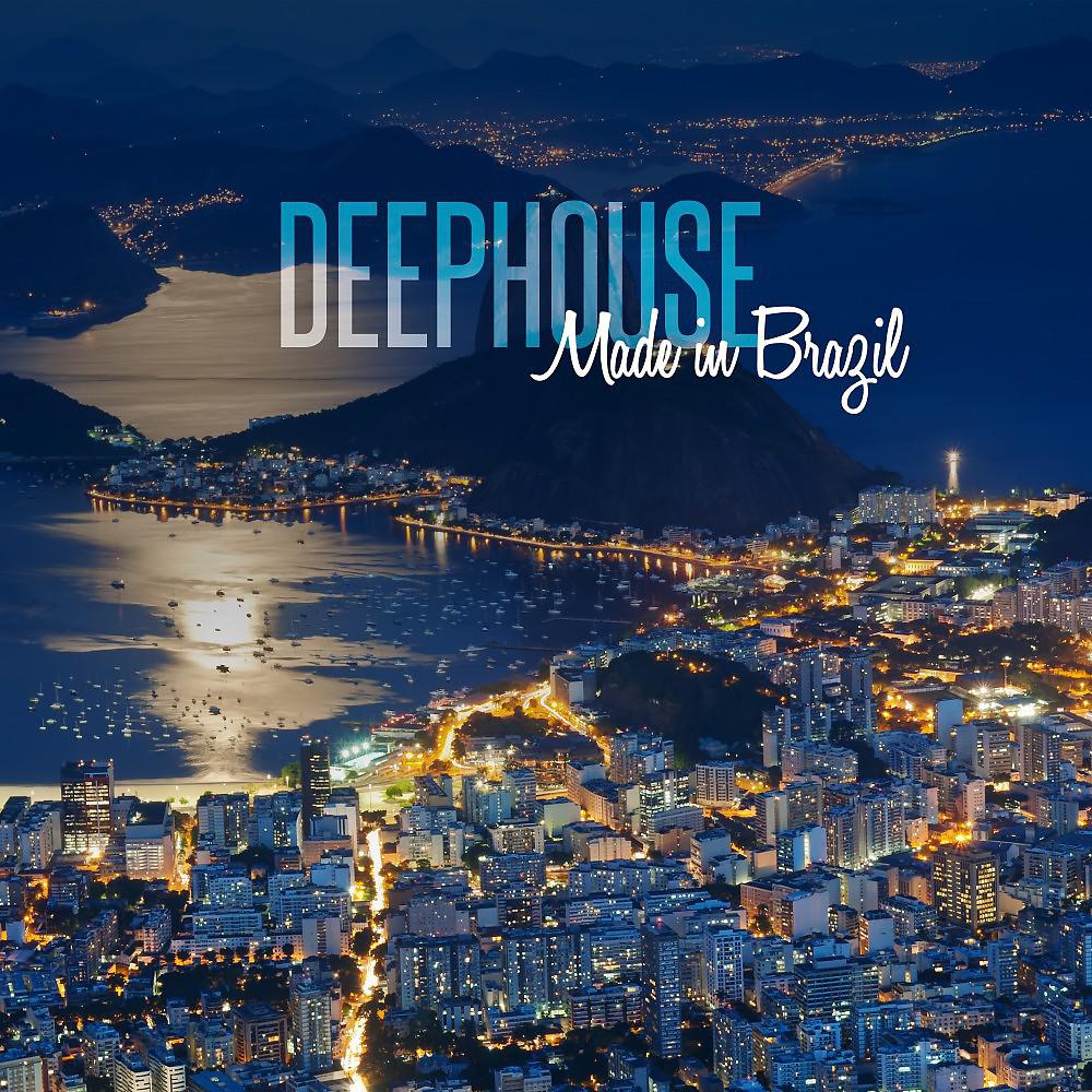 Постер альбома Deep House: Made in Brazil
