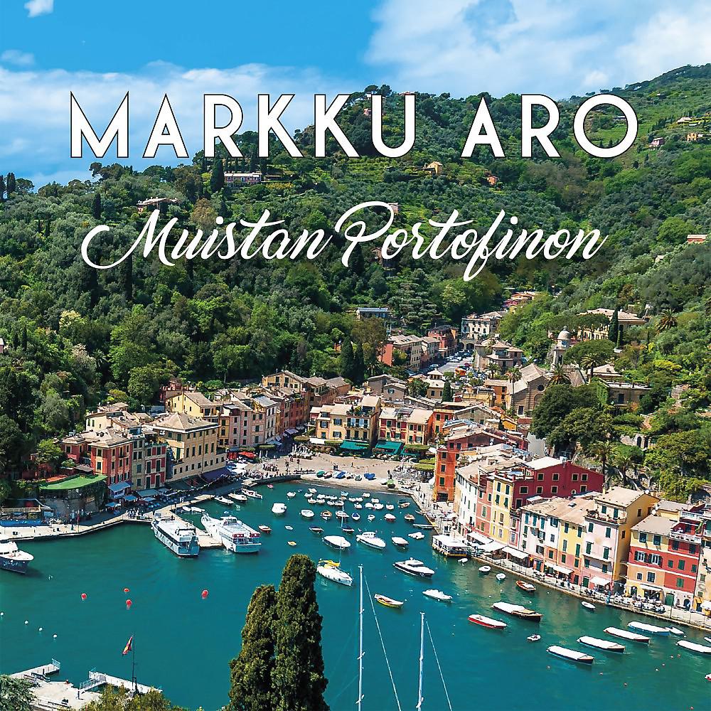 Постер альбома Muistan Portofinon