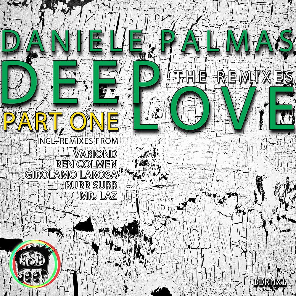 Daniele Palmas - Deep Love (Girolamo Larosa Remix)
