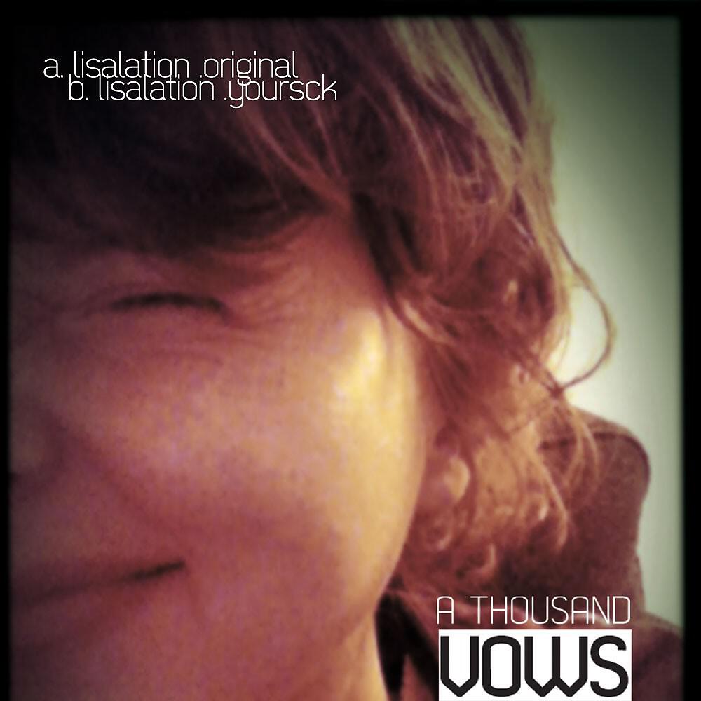 A Thousand Vows - Lisalation (Yoursck Remix)