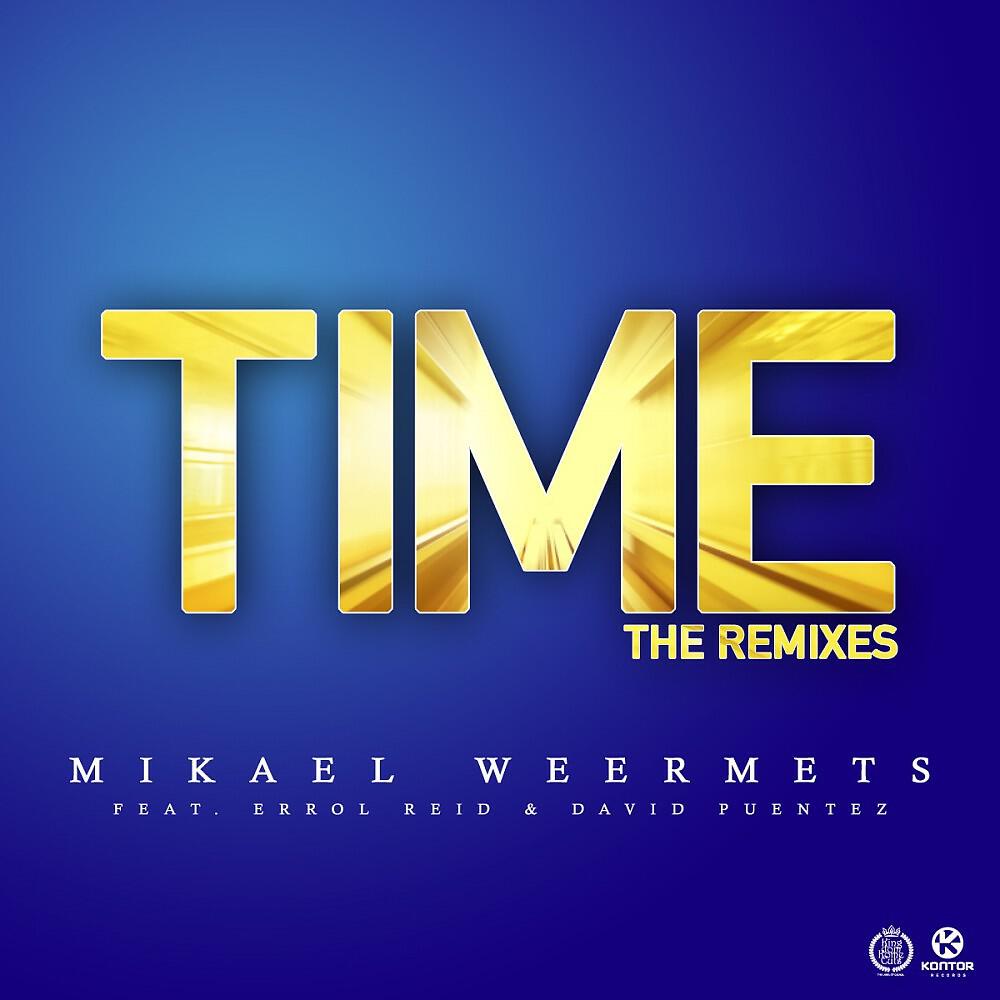 Mikael Weermets ft Errol Reid & David Puentez - Time (Anthony Ross Radio Edit)
