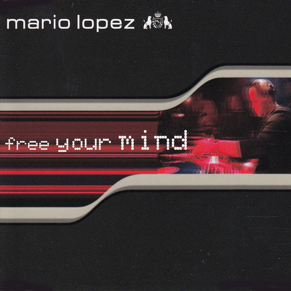 Mario Lopez - Free Your Mind (Classixx Radio Mix)