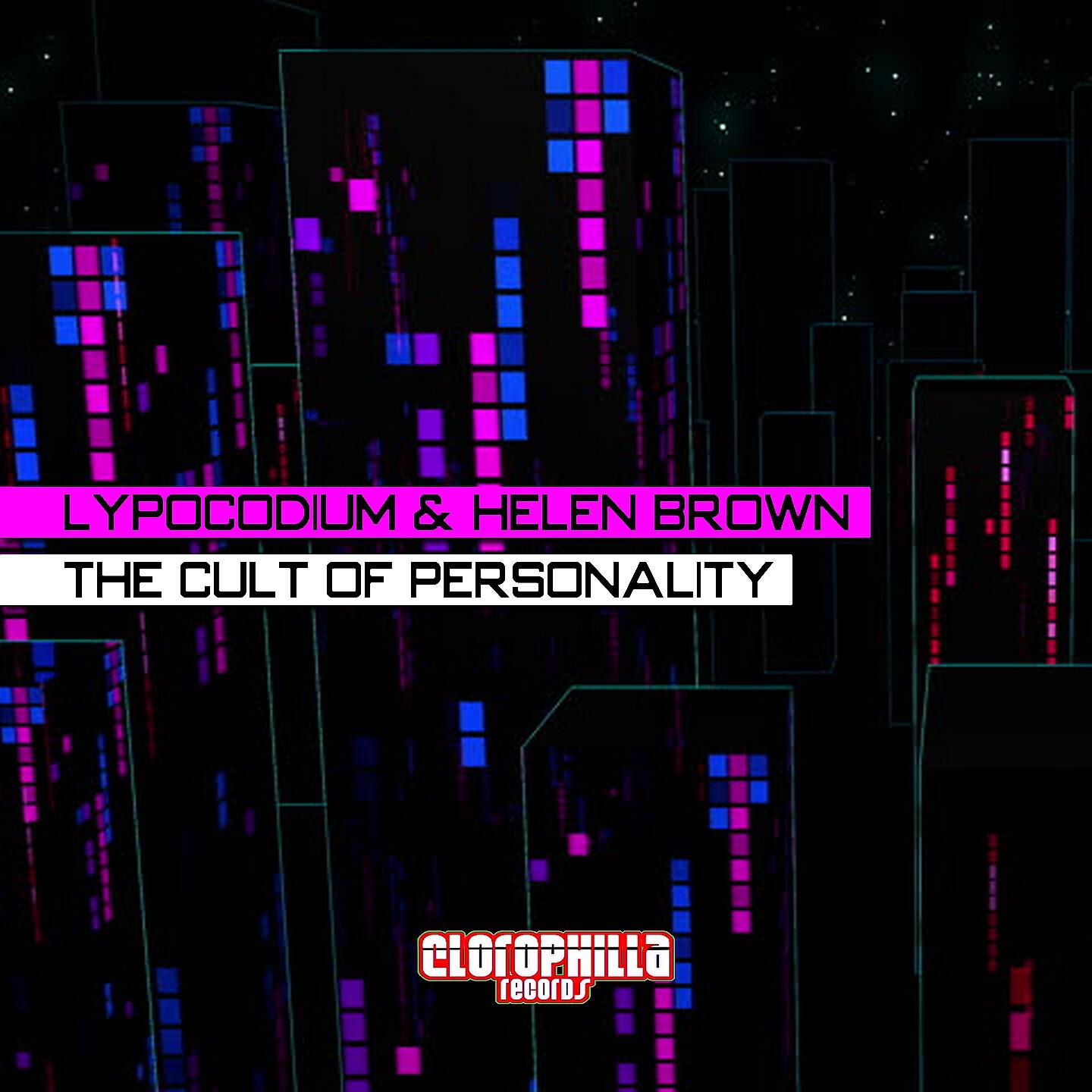 Lypocodium - The Cult of Personality (Laurent Grant Remix)
