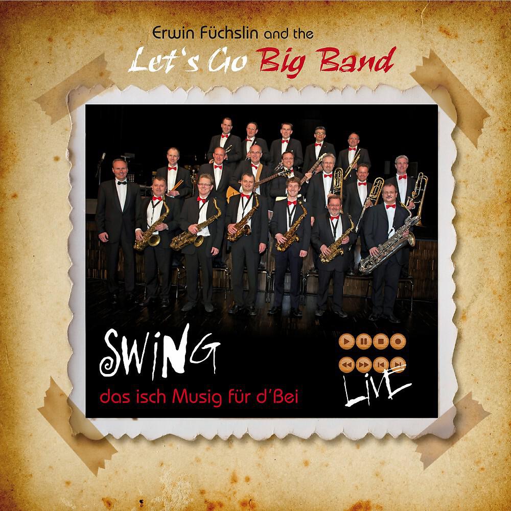 Let's Go Big Band - Goody, Goody (Live)