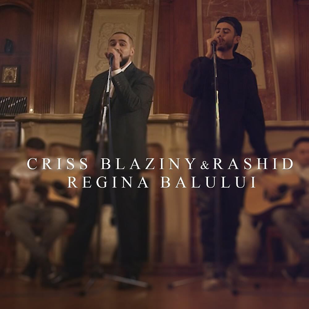 Criss Blaziny - Regina Balului