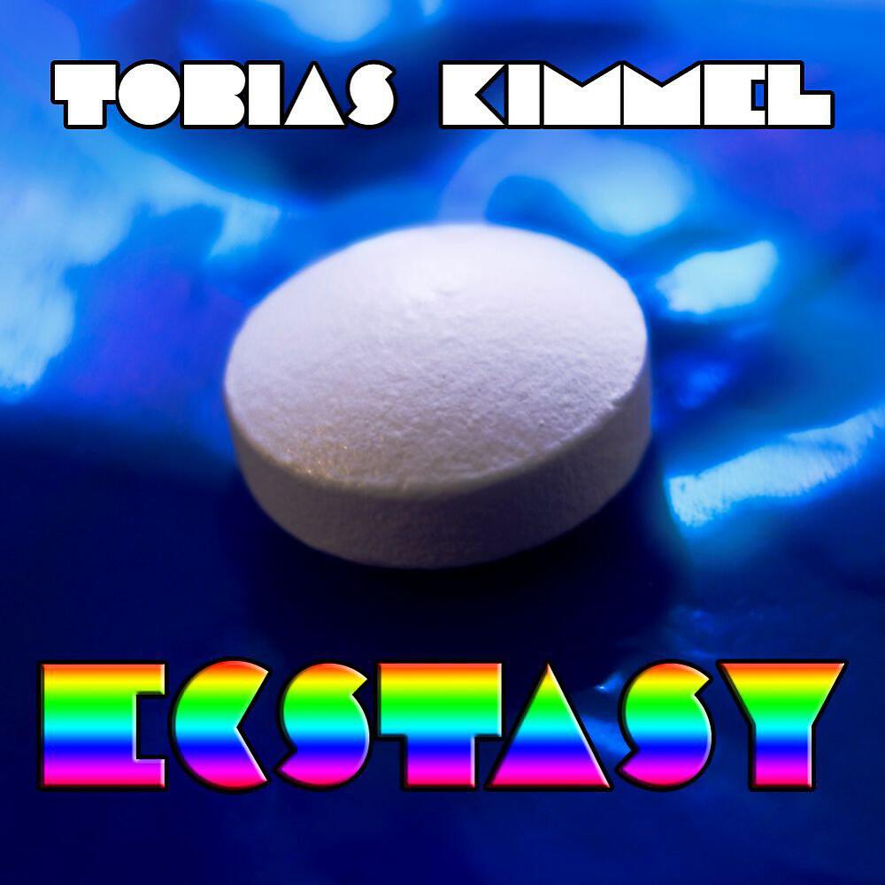 Tobias Kimmel - Ecstasy