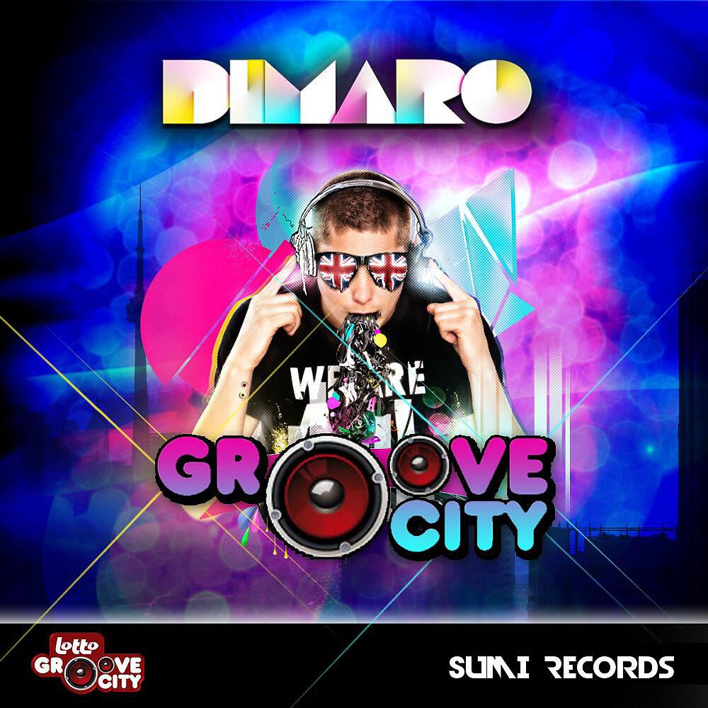 DIMARO - Groove City