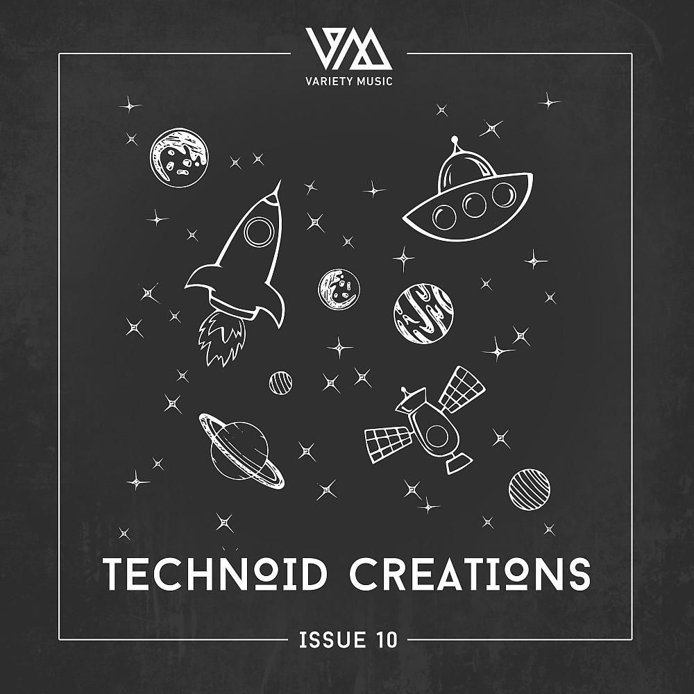 Постер альбома Technoid Creations Issue 10