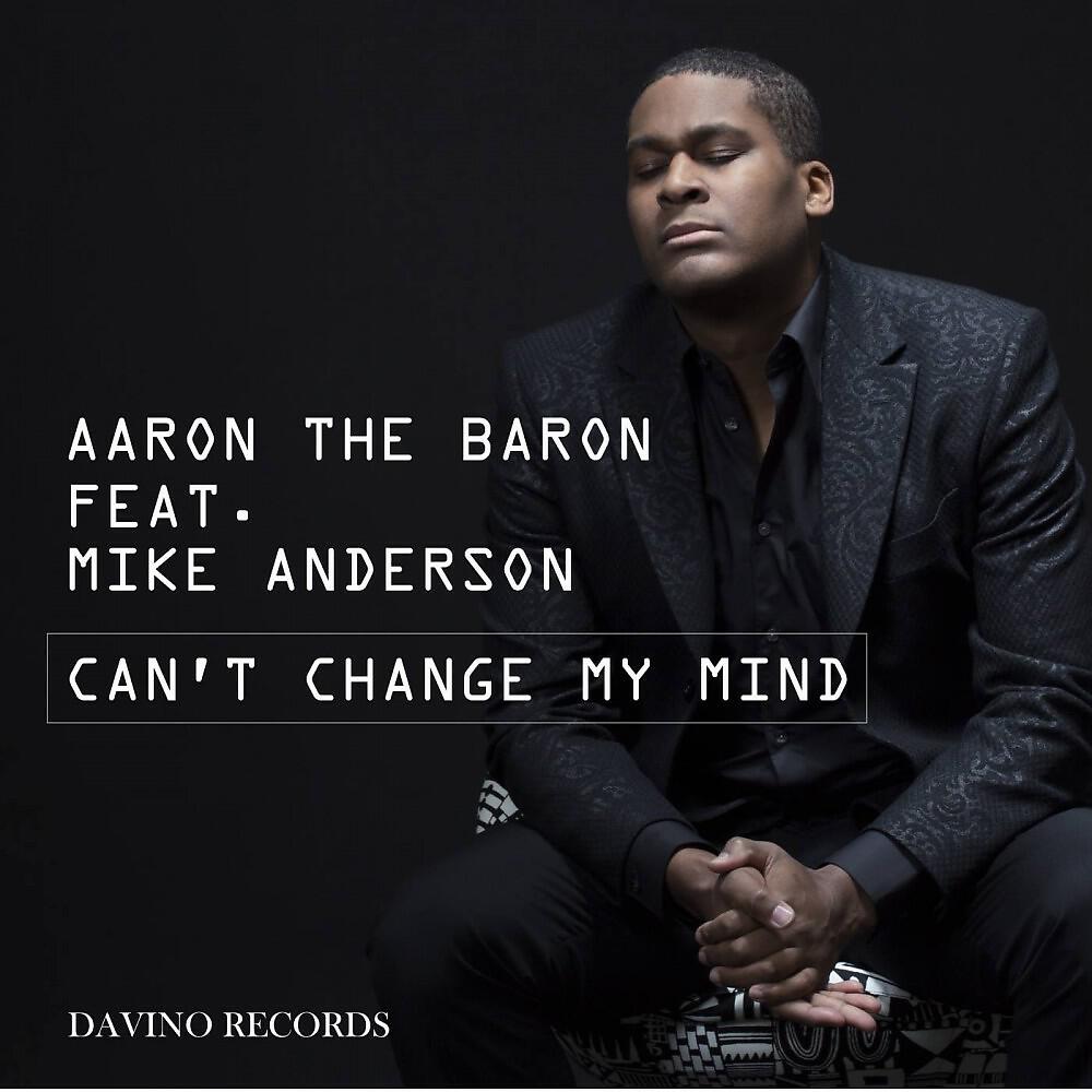 Aaron The Baron - Can't Change My Mind (Lesny Deep Remix)