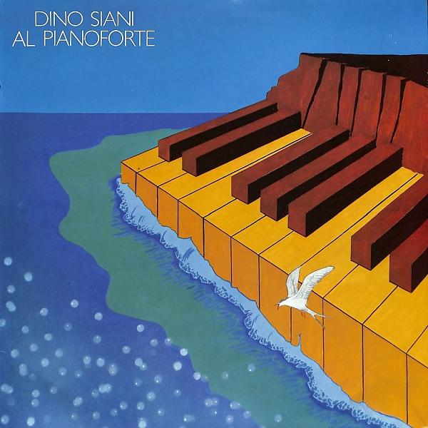 Постер альбома Dino Siani al pianoforte