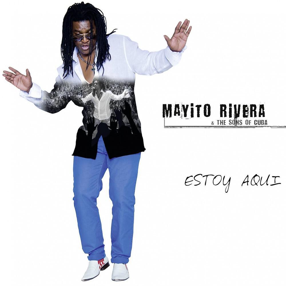 Mayito Rivera & The Sons of Cuba - La Malagueña
