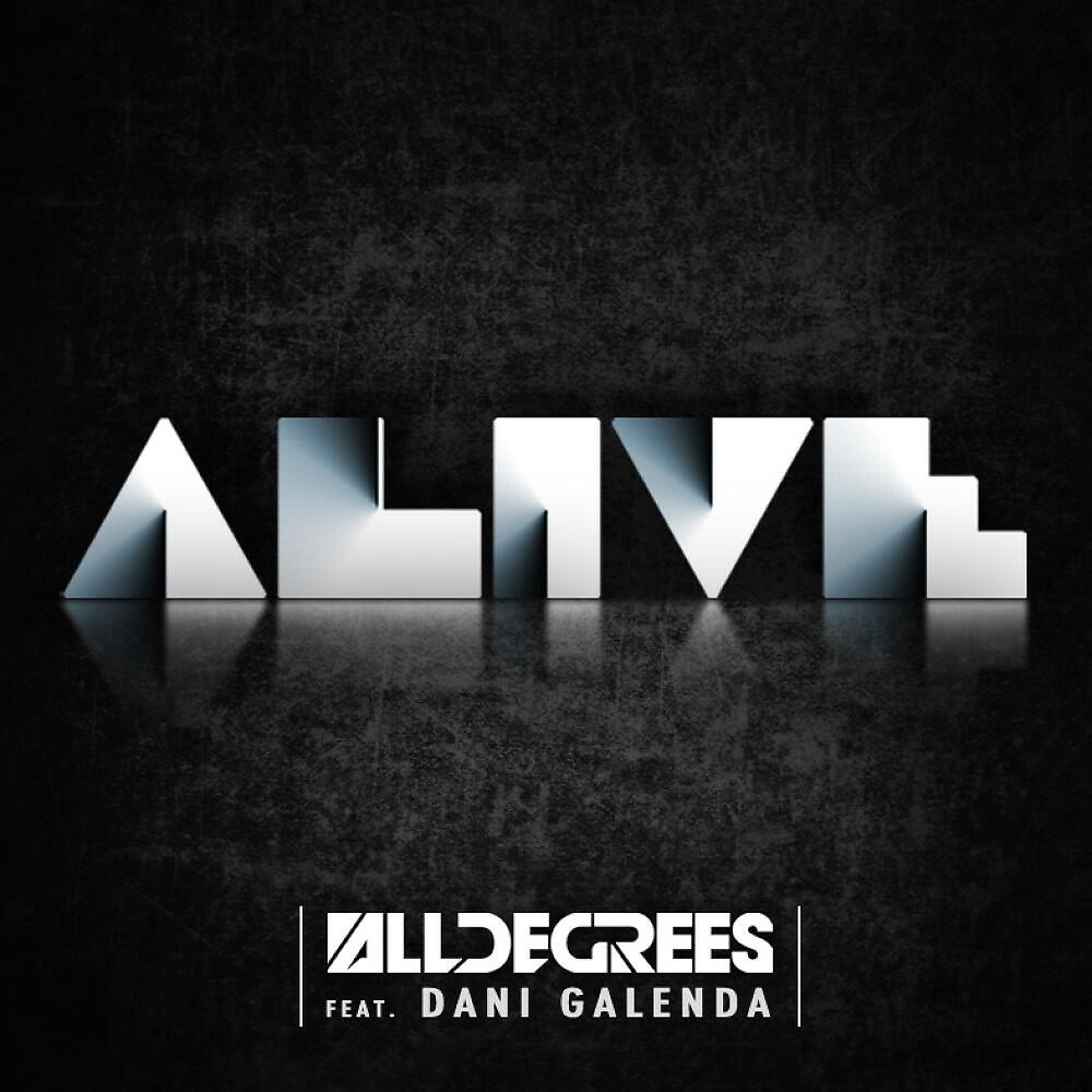 Alldegrees - Alive (Phat Pixel Remix)