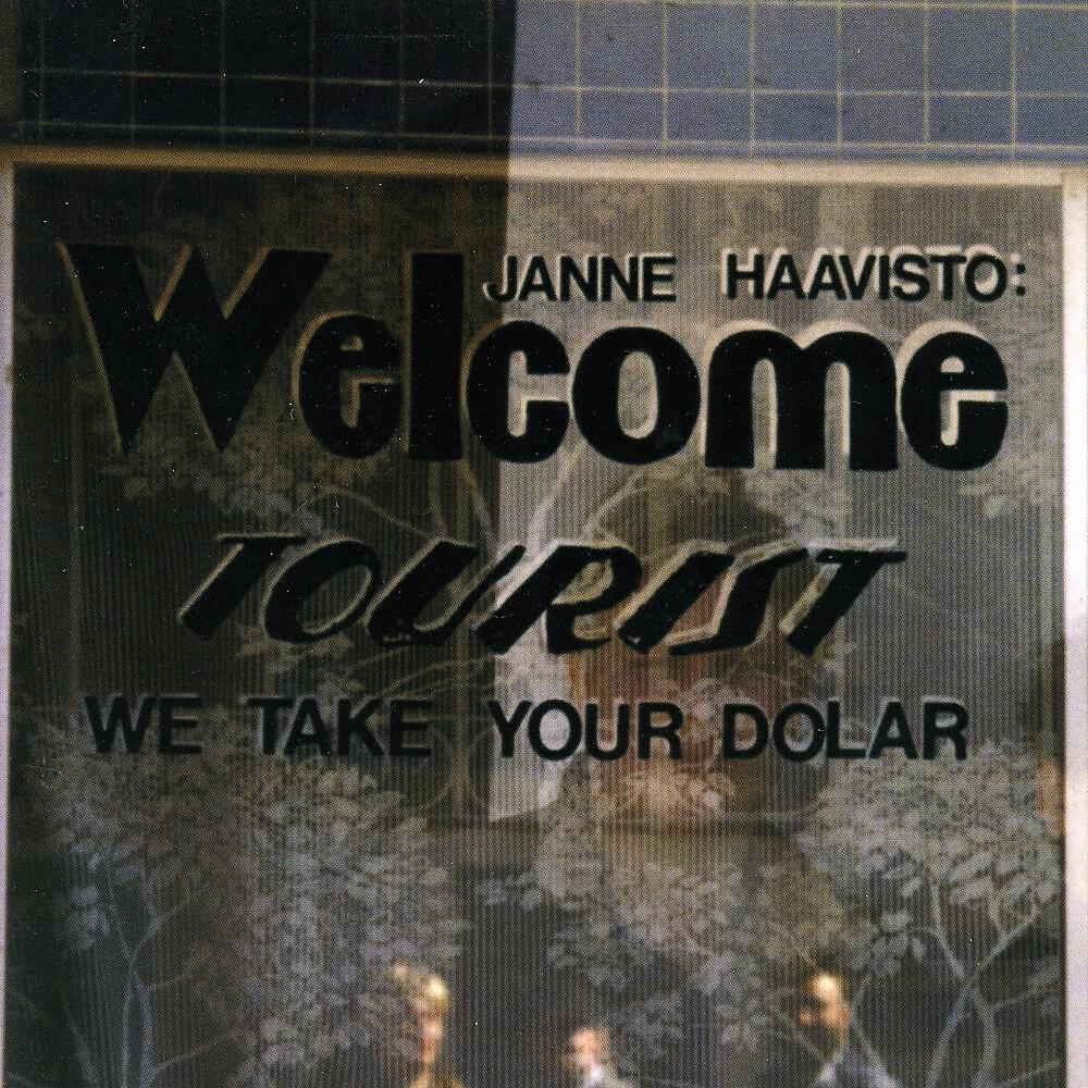 Janne Haavisto - Tourist We Take Your Dolar (End Theme & Closing Dub)