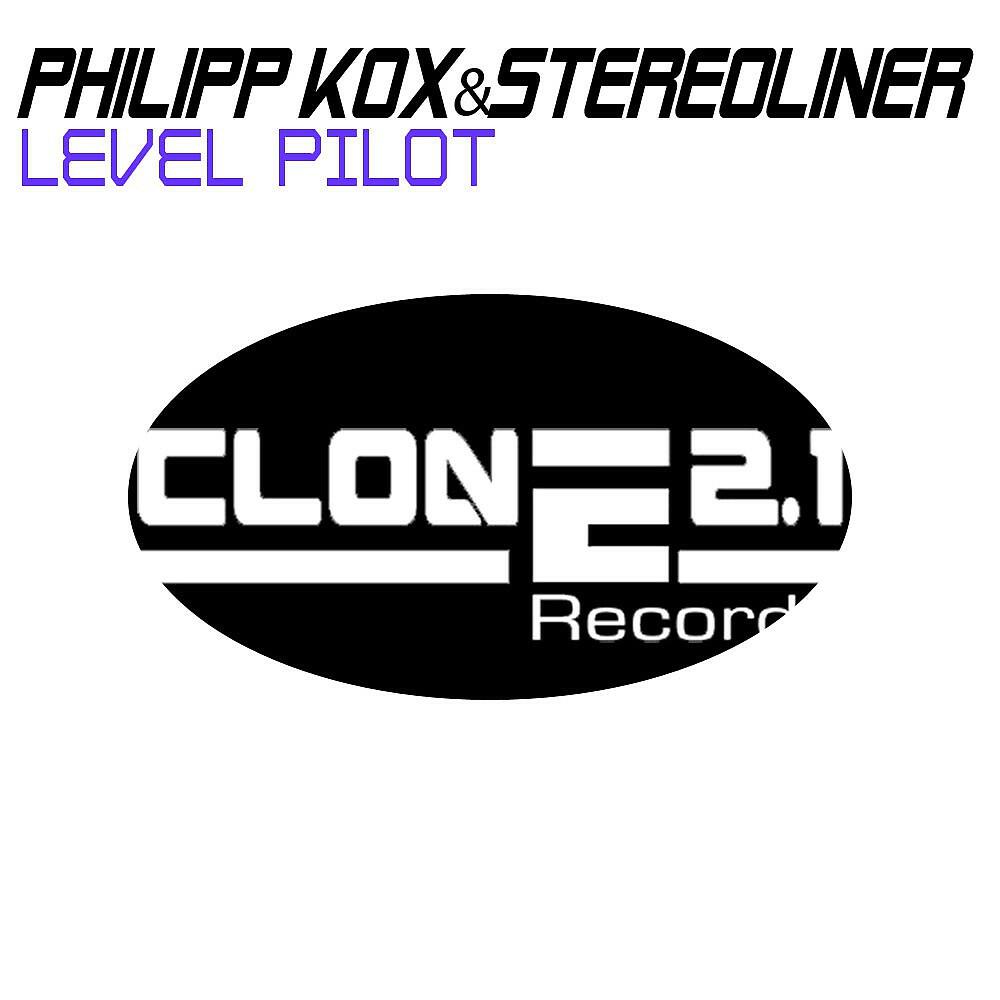Philipp Kox & Stereoliner - Level Pilot (Radio Mix)