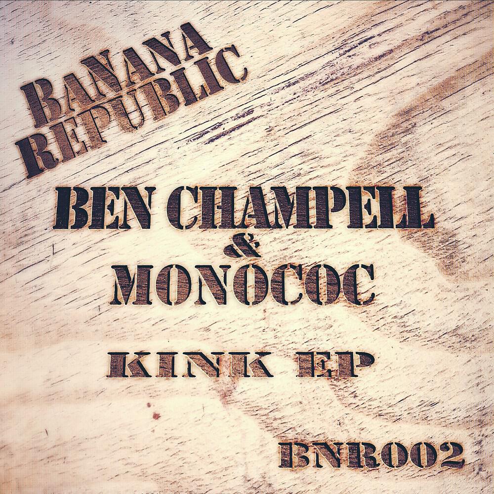 Ben Champell & Monococ - Barcelona Nights
