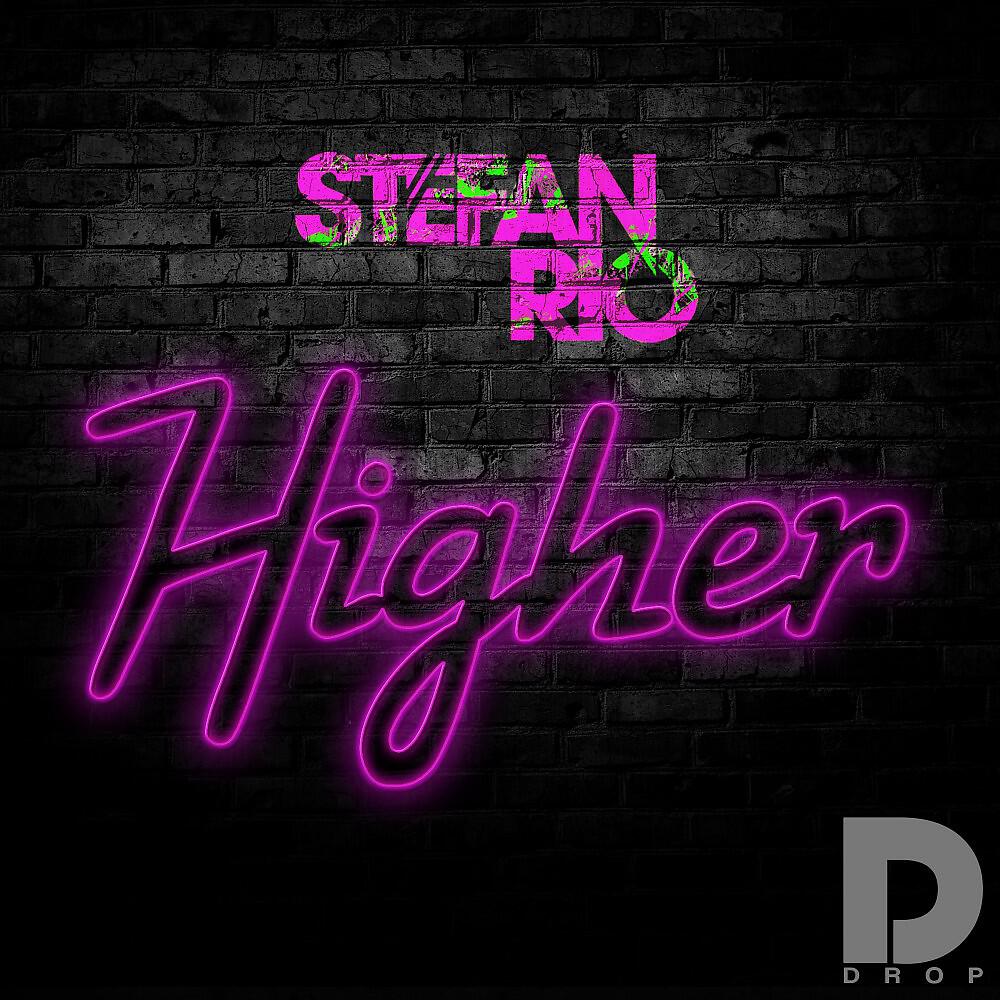 Stefan Rio - Higher (Extended Mix)