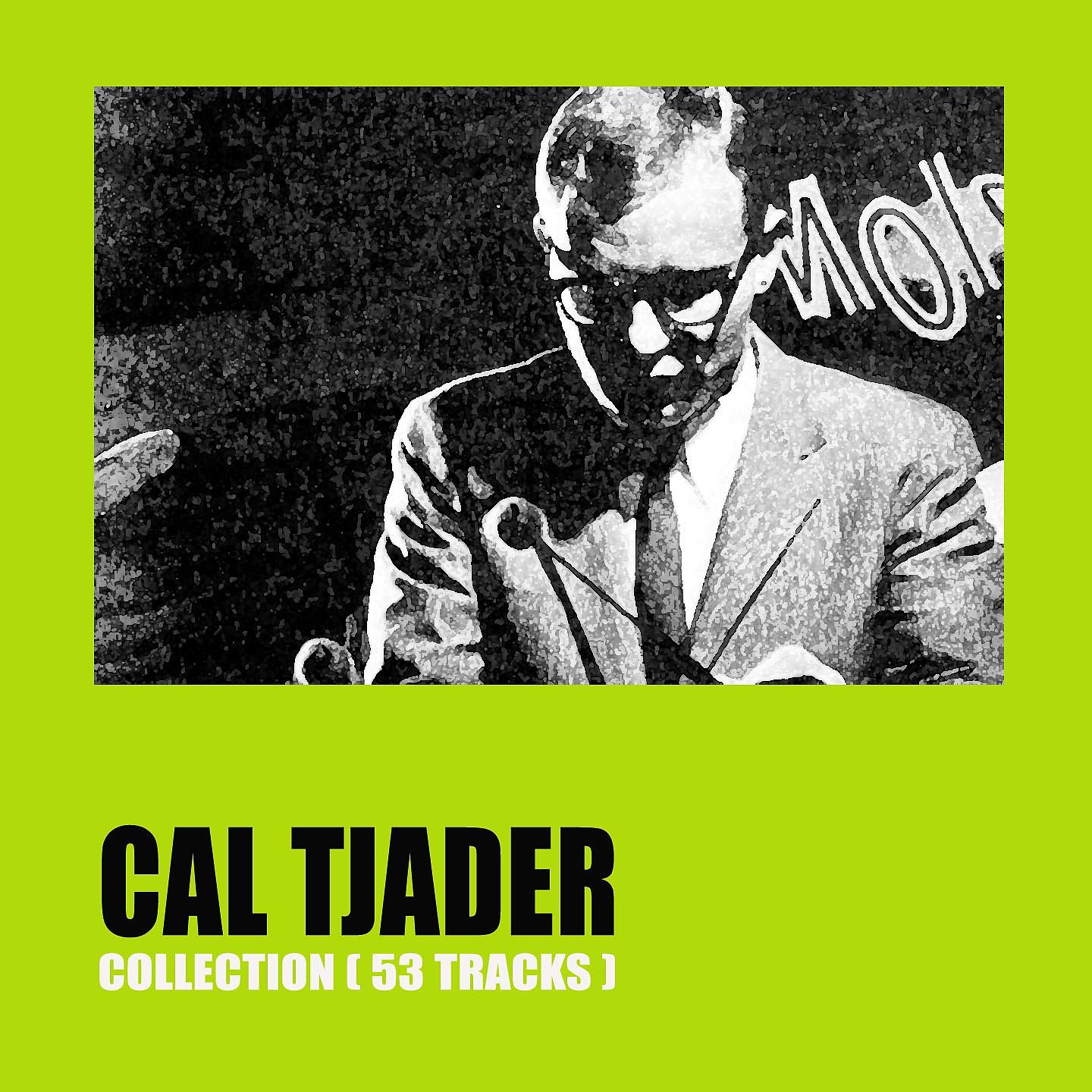 Постер альбома Cal Tjader Collection