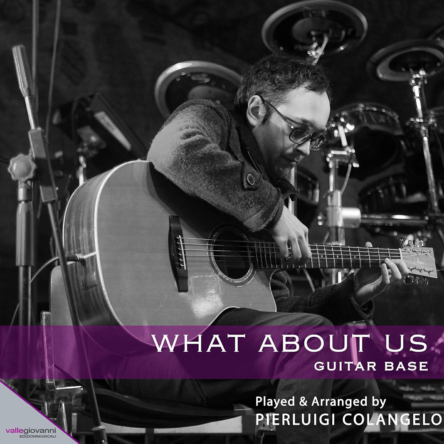 Pierluigi Colangelo - What About Us ((Pink) Karaoke/Guitar Base/Instrumental)