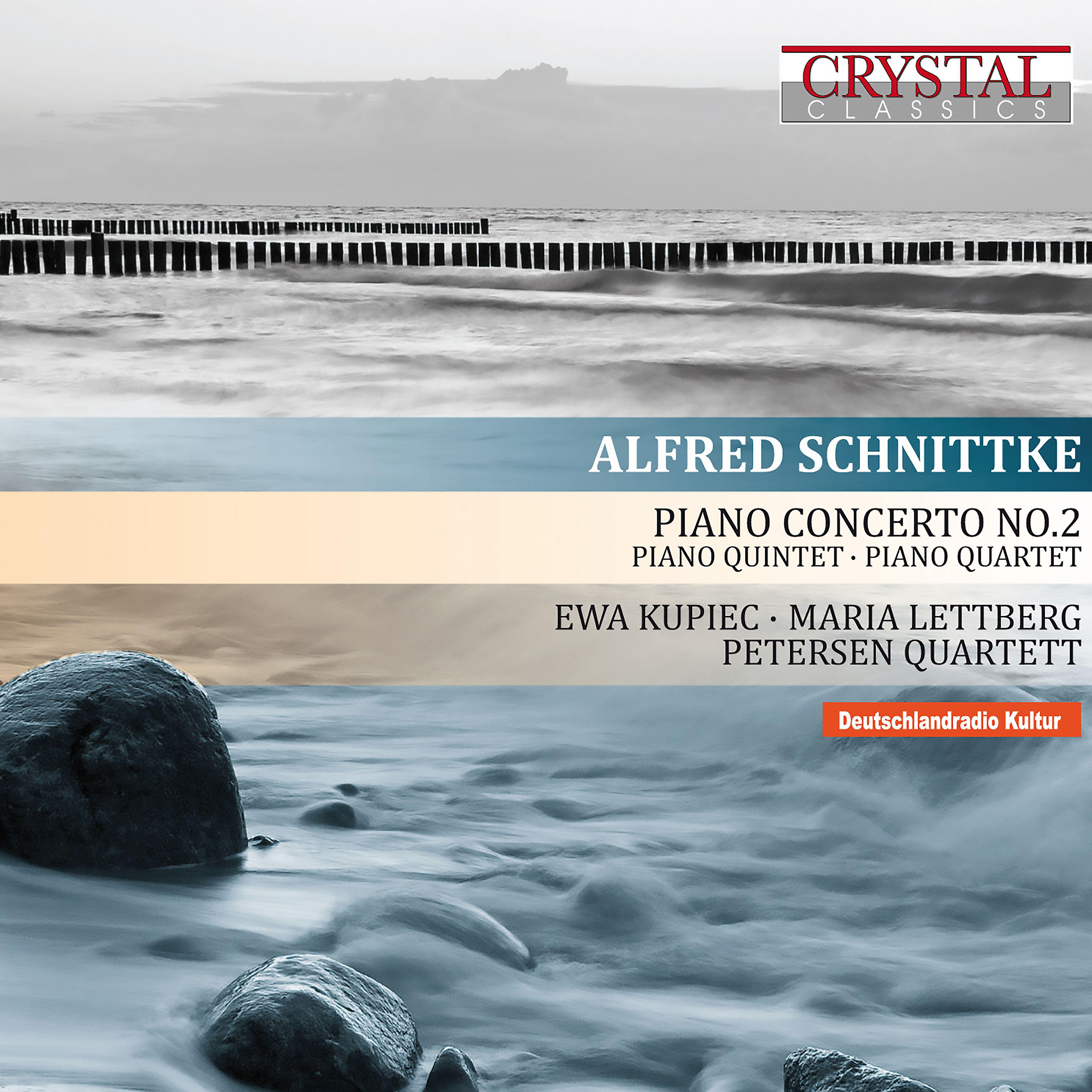Постер альбома Chamber Piano Concerto No. 2, Piano Quintet & Piano Quartet
