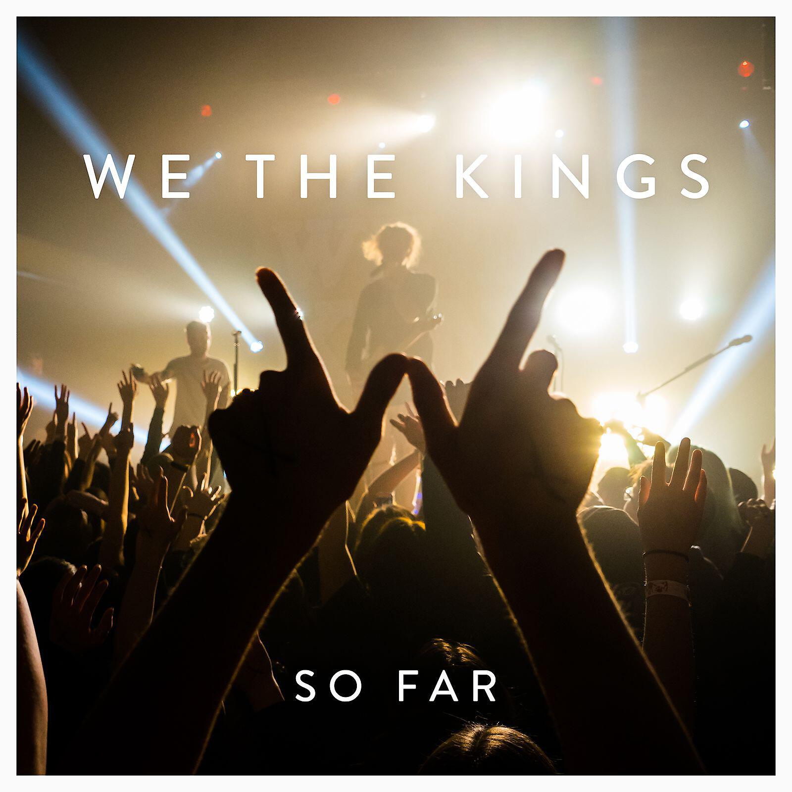 We The Kings - Skyway Avenue