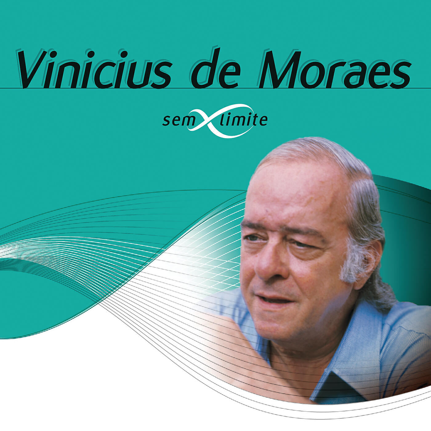 Vinicius De Moraes - Pela Luz Dos Olhos Teus