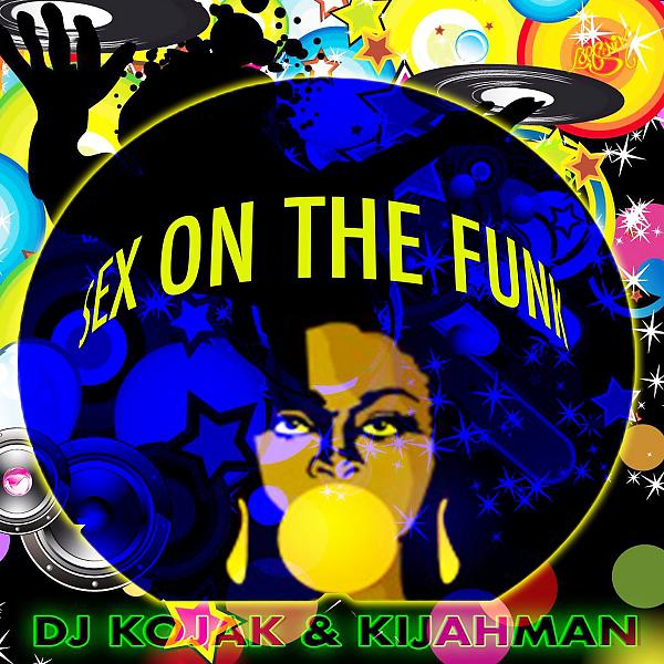 Постер альбома Sex on the funk