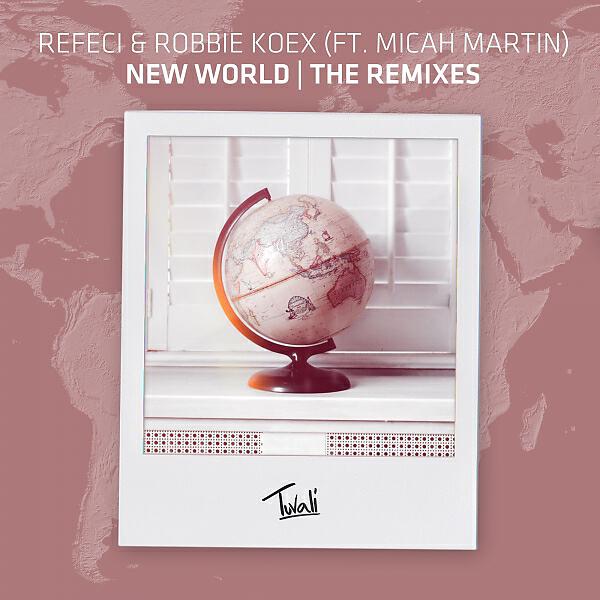 Refeci - New World (feat. Micah Martin) (B3nte Remix)