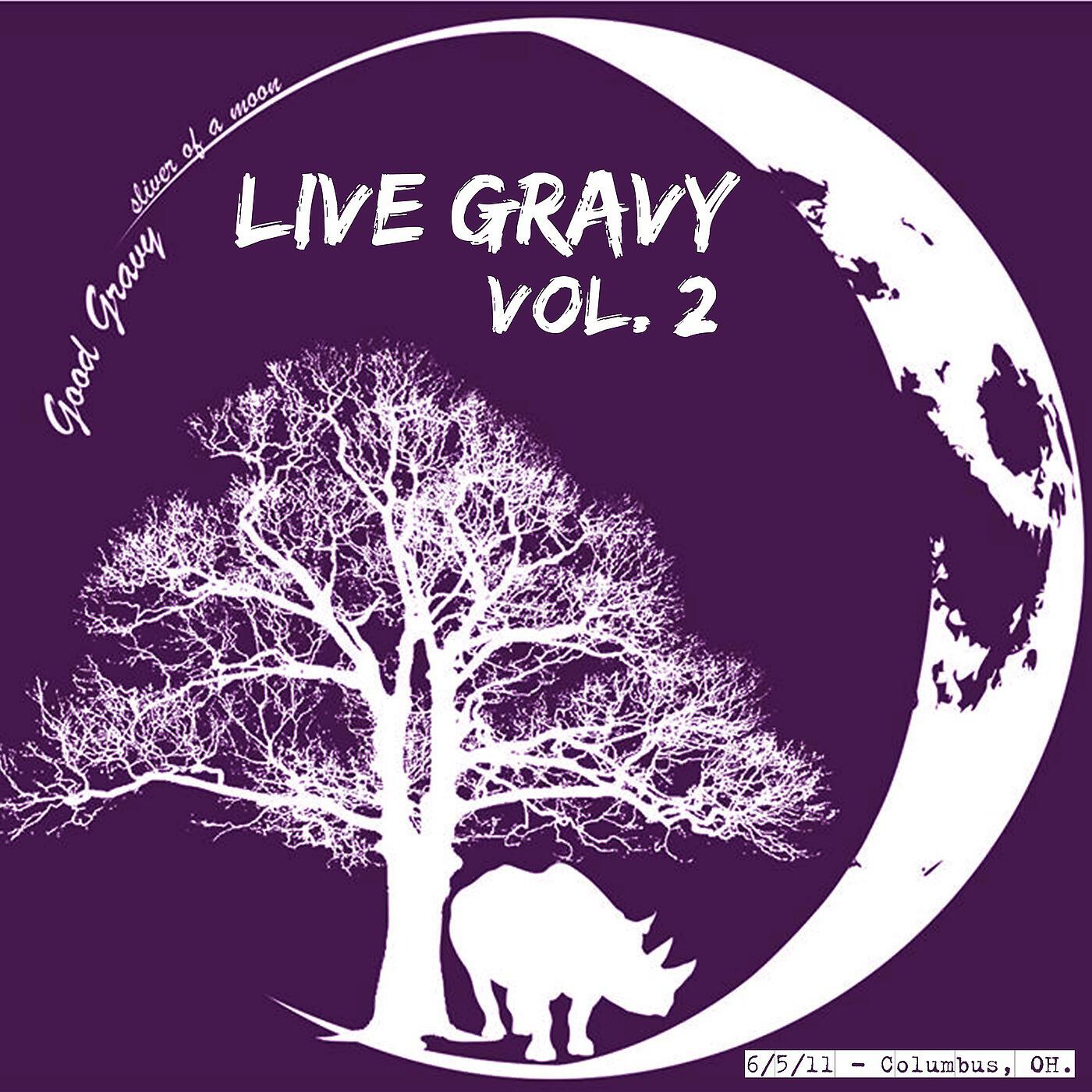 Good Gravy - Against the Grain (Live)