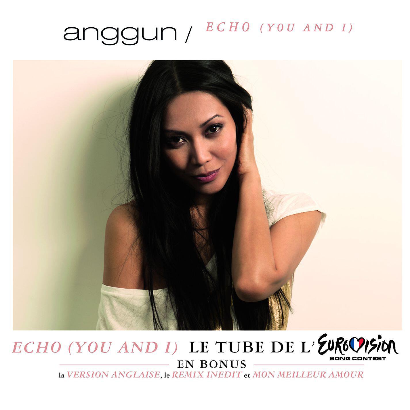 Anggun - Echo (You and I) [English Version]
