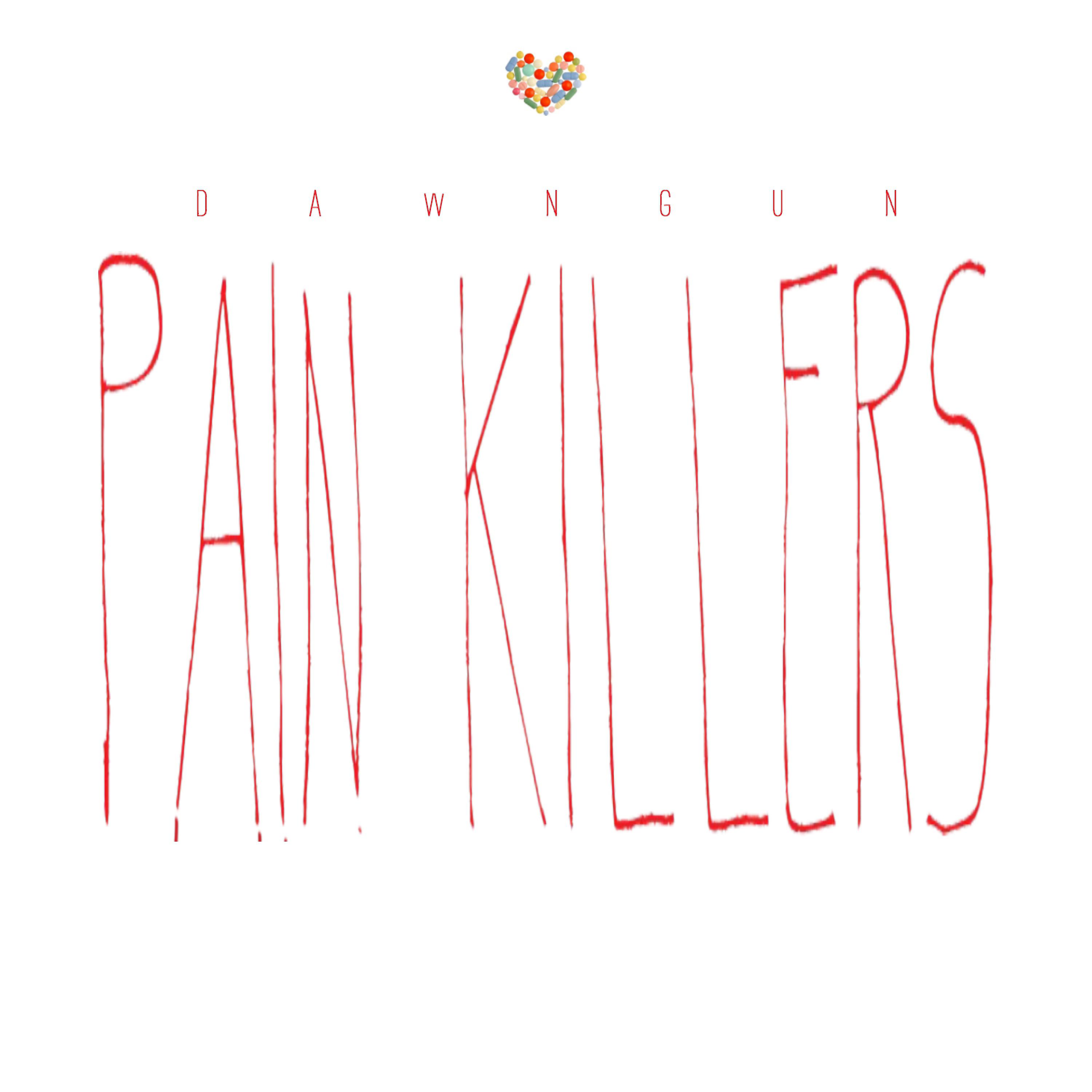 Постер альбома Pain Killers