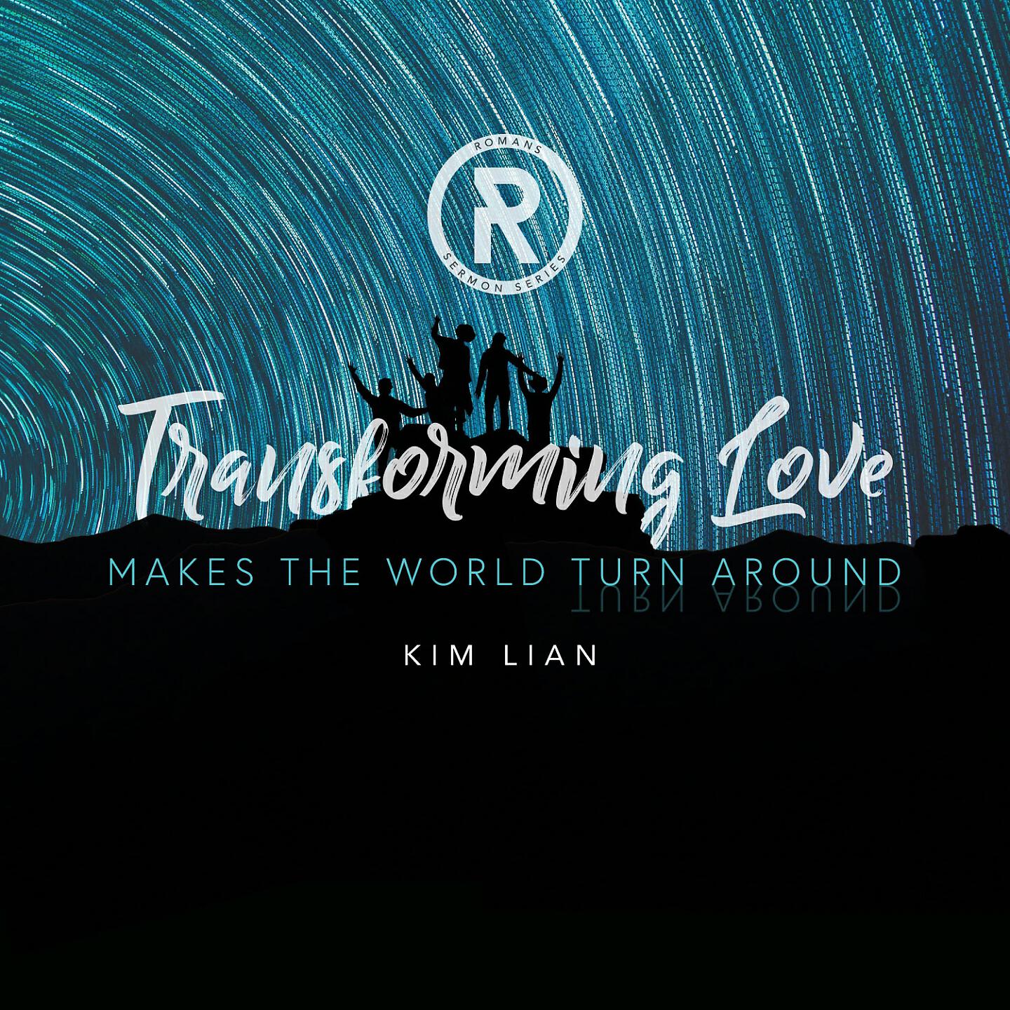SIBKL - Transforming Love Makes the World Turn Around