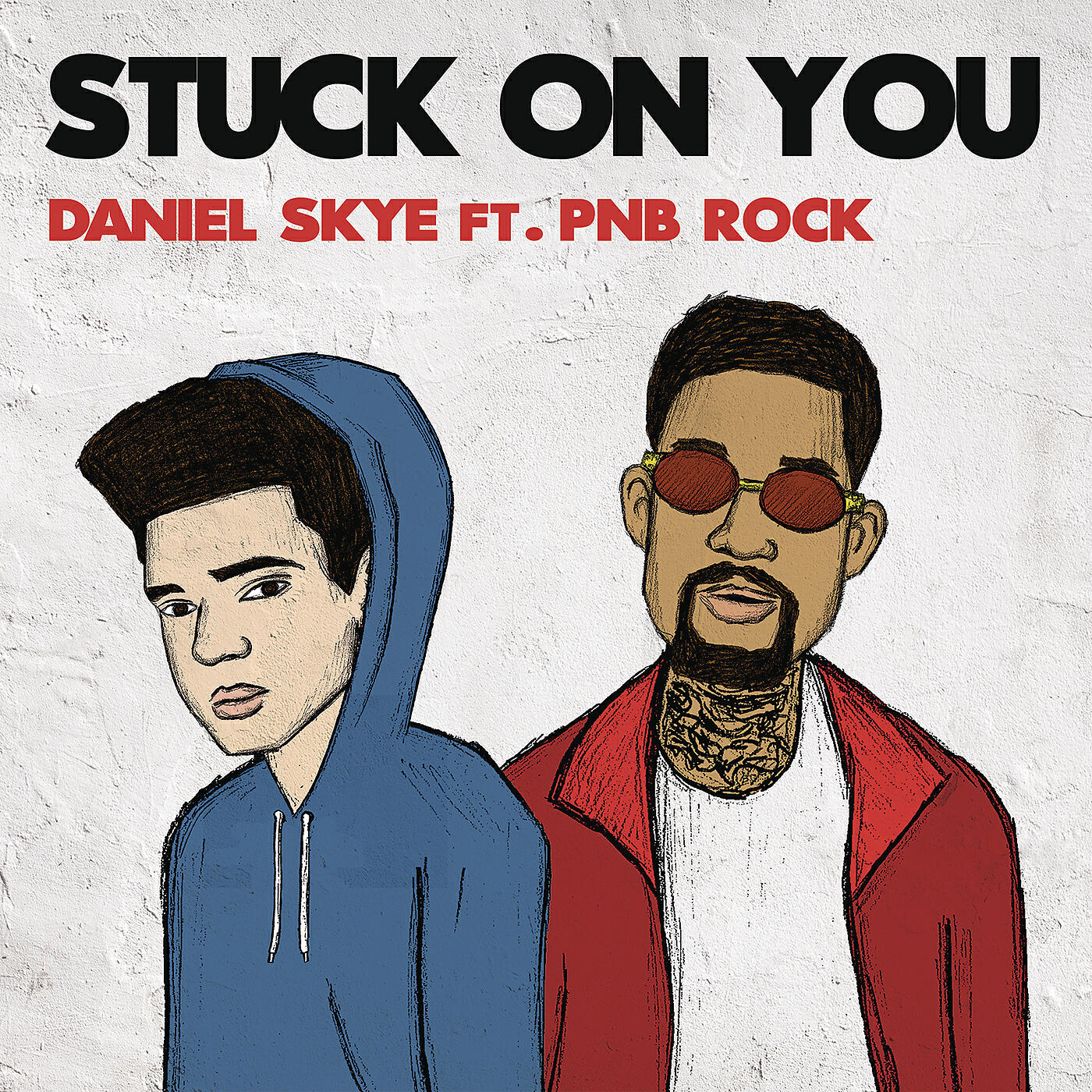 Daniel Skye - Stuck On You