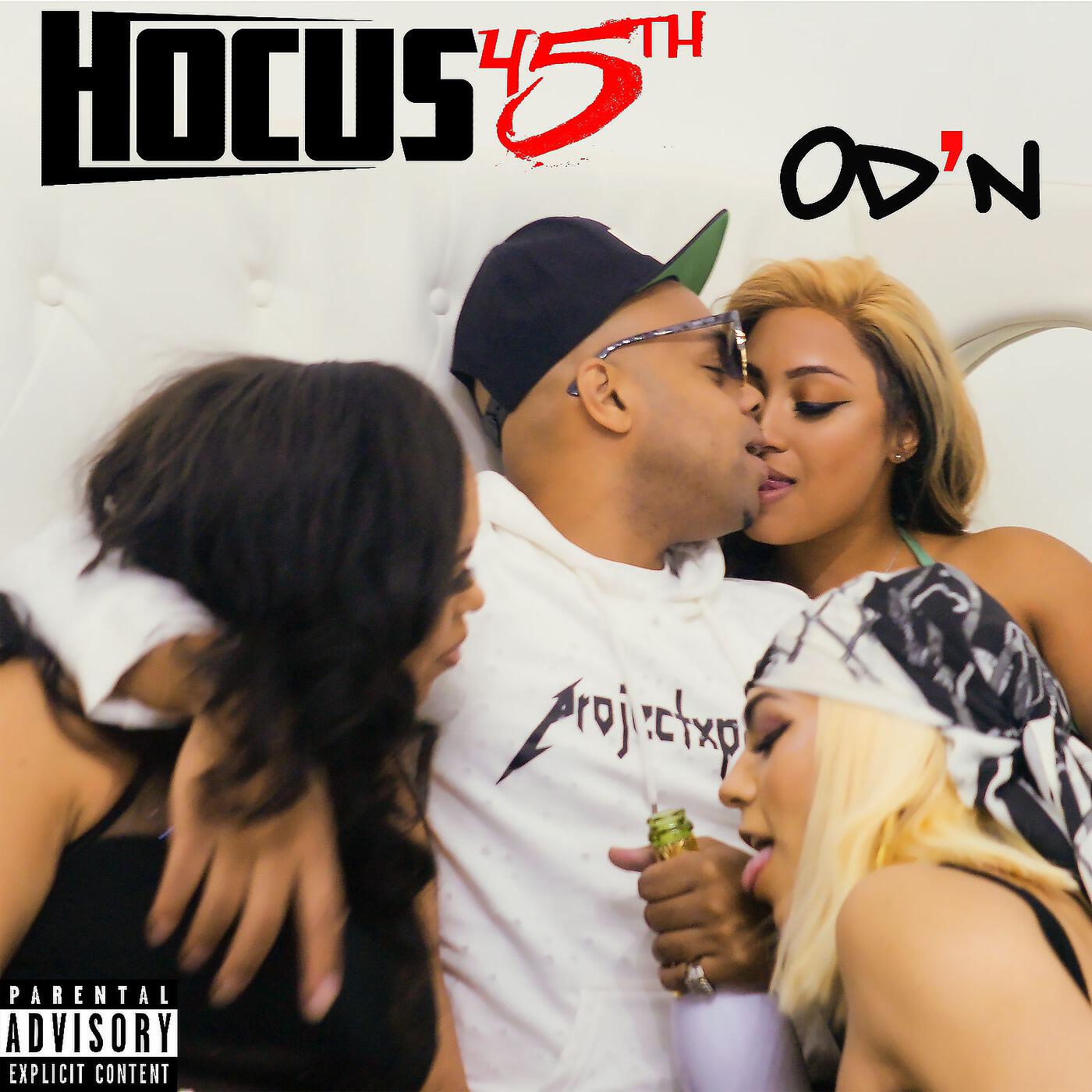 Hocus 45th - OD'N