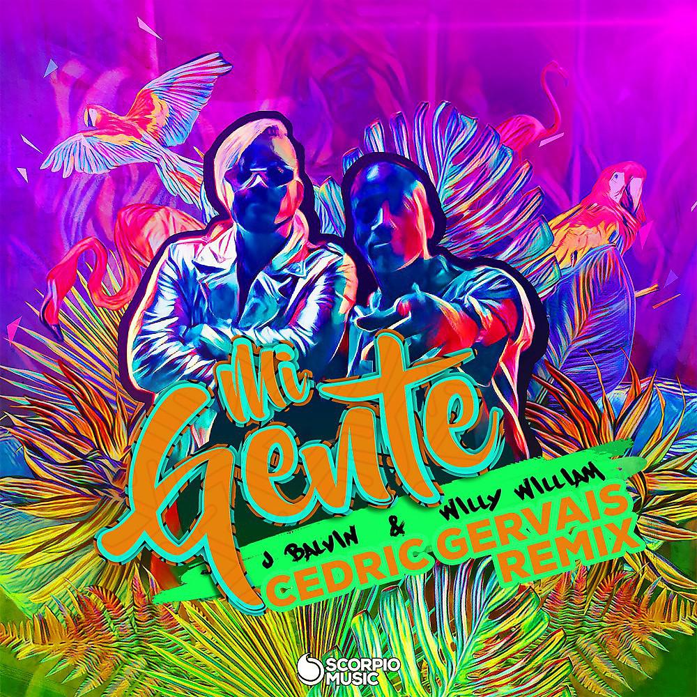 Постер альбома Mi Gente (Cedric Gervais Remix)