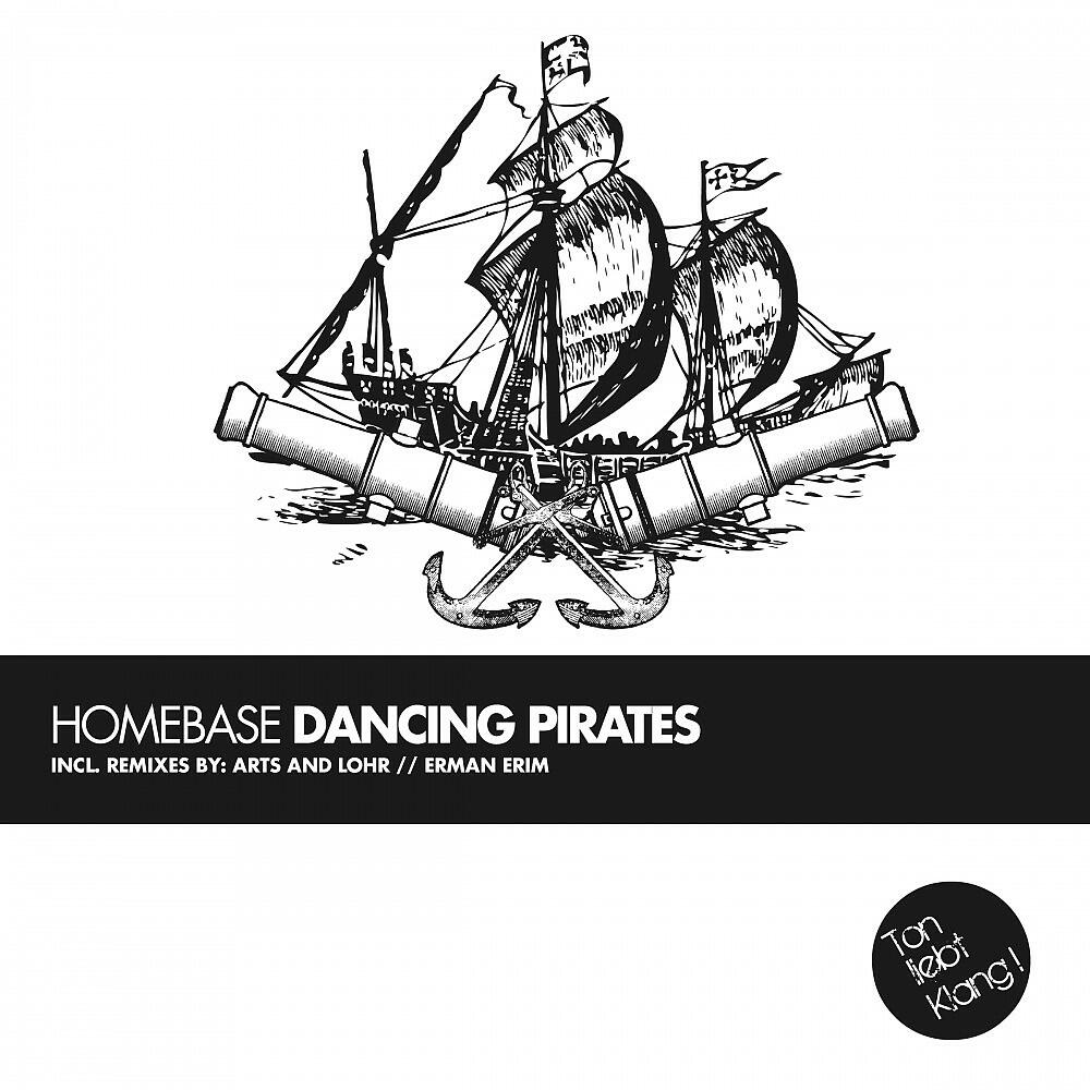 Homebase - Dancing Pirates (Arts and Lohr Remix)