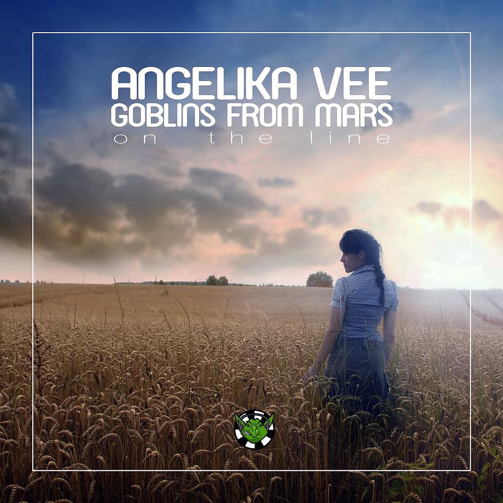 Angelika Vee & Goblins from Mars - On the Line