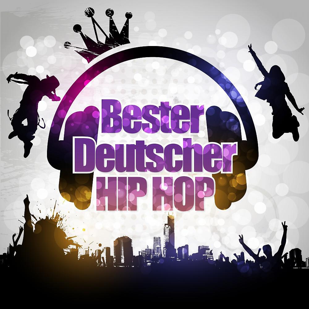 Постер альбома Bester Deutscher Hip Hop