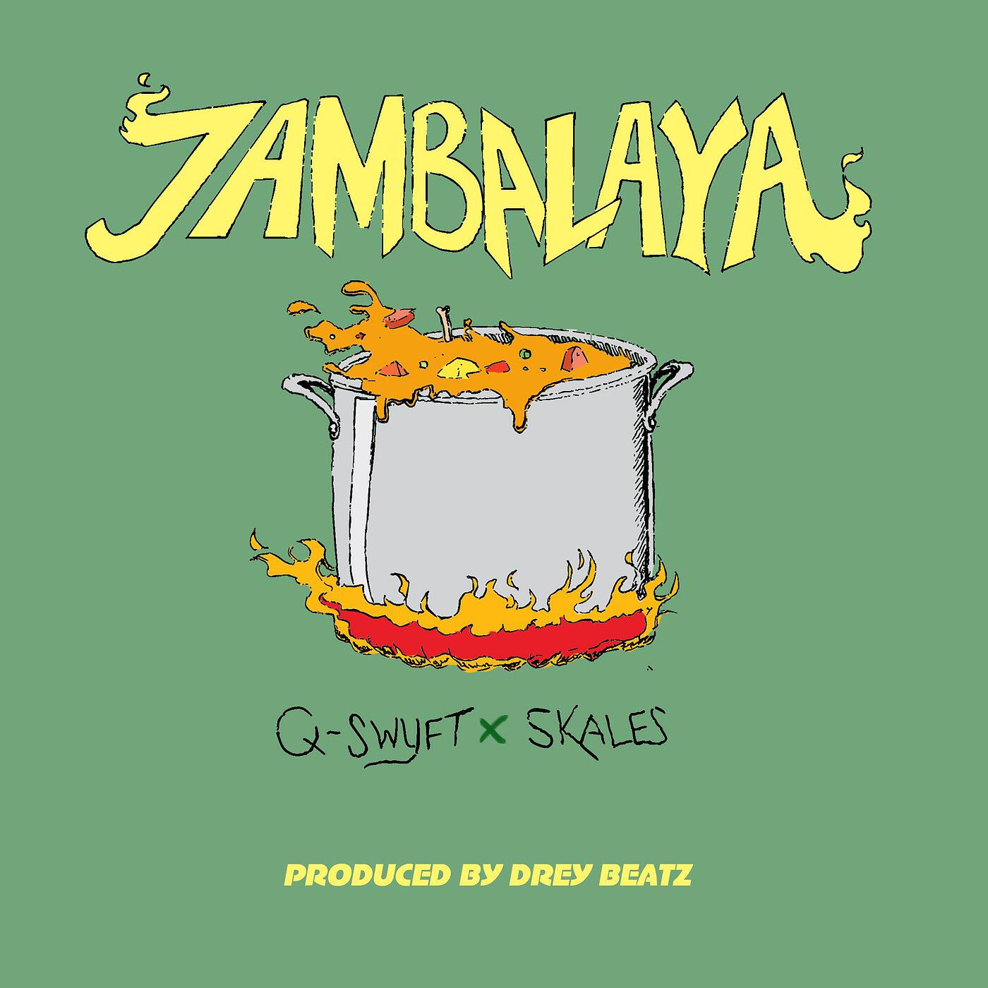 Qswyft - Jambalaya (feat. Skales)