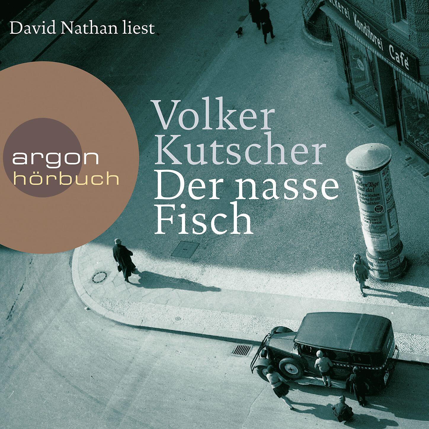 Volker Kutscher - Der nasse Fisch - (Vorlage zur TV-Serie Babylon Berlin), Kapitel 149