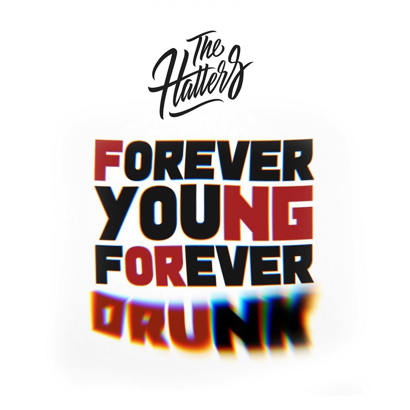 Постер альбома FYFD (Forever Young, Forever Drunk)